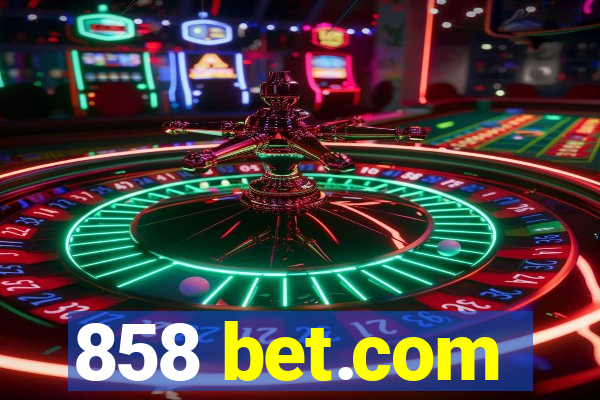 858 bet.com